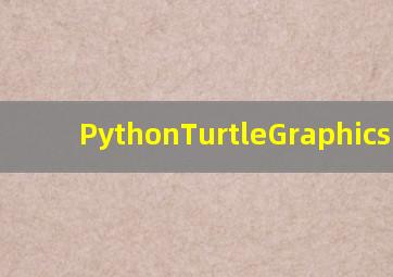 PythonTurtleGraphics