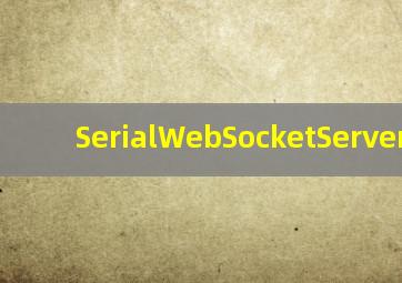 SerialWebSocketServer