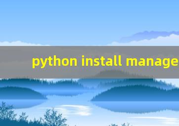 python install manager